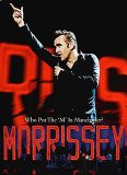 Morrissey - Who Put The "M" In Manchester?