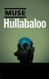 Muse - Hullabaloo