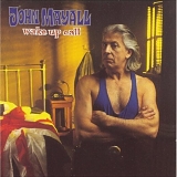 John Mayall & Bluesbreakers - Wake Up Call