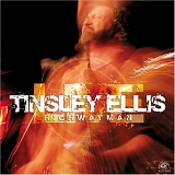 Tinsley Ellis - Live! Highwayman