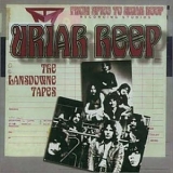 Uriah Heep - The Lansdowne Tapes