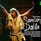 Saint-Saens - Samson et Dalila - Colin Davis; Jose Cura - Olga Borodina