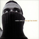 Robbie Williams - The Ego Has Landed