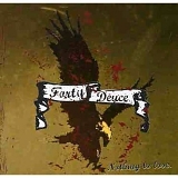 Forty Deuce - Nothing To Lose