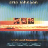 Eric Johnson - Alien Love Child
