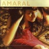 Amaral - Una Pequeña Parte Del Mundo