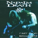 Napalm Death - Bootlegged in Japan