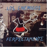 Los Enemigos - Ferpectamente