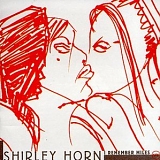 Shirley Horn - I Remember Miles