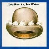 Leo Kottke - Ice Water