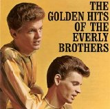 The Everly Brothers - The Golden Hits Of The Everly Brothers