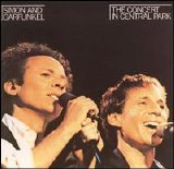 Simon & Garfunkel - The Concert In Central Park