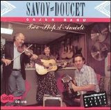 Savoy-Doucet Cajun Band - Two-Step D'Amede