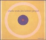 Charlie Watts - Charlie Watts & Jim Keltner Project
