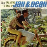 Jan & Dean (with Others) - The Heart & Soul Of Jan & Dean & Friends