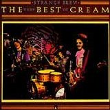 Cream - Strange Brew - The Very Best of Cream