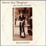 Stevie Ray Vaughan - Blues At Sunrise