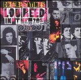 Lou Reed - Different Times (Lou Reed In The 70's)