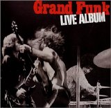 Grand Funk Railroad - Live Album