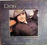 Dion - I Put Away My Idols