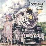 Outlaws - Lady In Waiting