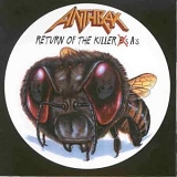 Anthrax - Return Of The Killer A's