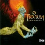 Trivium - Ascendancy