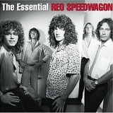 REO Speedwagon - The Essential REO Speedwagon