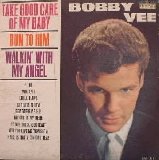 Bobby Vee - Take Good Care Of My Baby