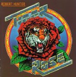 Robert Hunter - Tiger Rose