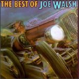 Joe Walsh - The Best Of Joe Walsh