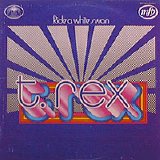 T. Rex - Ride A White Swan