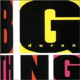 Duran Duran - Big Thing