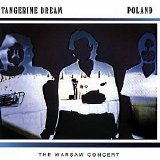Tangerine Dream - Poland (The Warsaw Concert)