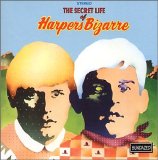 Harpers Bizarre - The Secret Life Of Harpers Bizarre