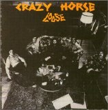 Crazy Horse - Loose