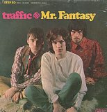 Traffic - Mr. Fantasy