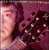 Rick Derringer - Face To Face