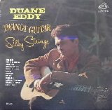 Duane Eddy - Twangy Guitar - Silky Strings