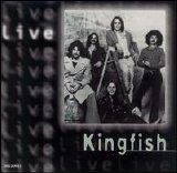 Kingfish - Live