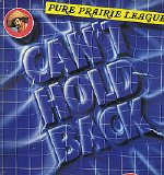 Pure Prairie League - Can't Hold Back