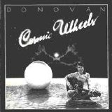 Donovan - Cosmic Wheels
