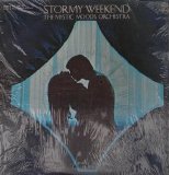 Mystic Moods Orchestra - Stormy Weekend