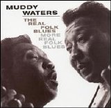 Muddy Waters - More Real Folk Blues
