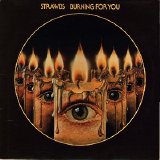 Strawbs - Burning For You