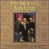 Peter, Paul & Mary - Lifelines Live