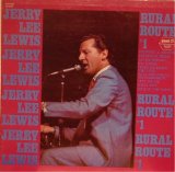 Jerry Lee Lewis - Rural Route #1