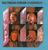 Bachman-Turner Overdrive - Bachman-Turner Overdrive II