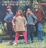 The Mamas & The Papas - 16 Of Their Greatest Hits