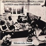 Traffic - Welcome To The Canteen